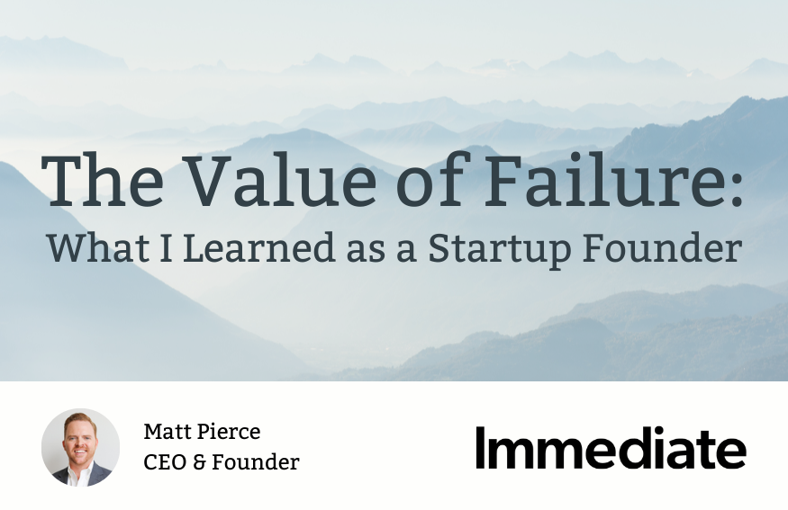 Founder of Birmingham startup Immediate shares biggest lesson from failure.