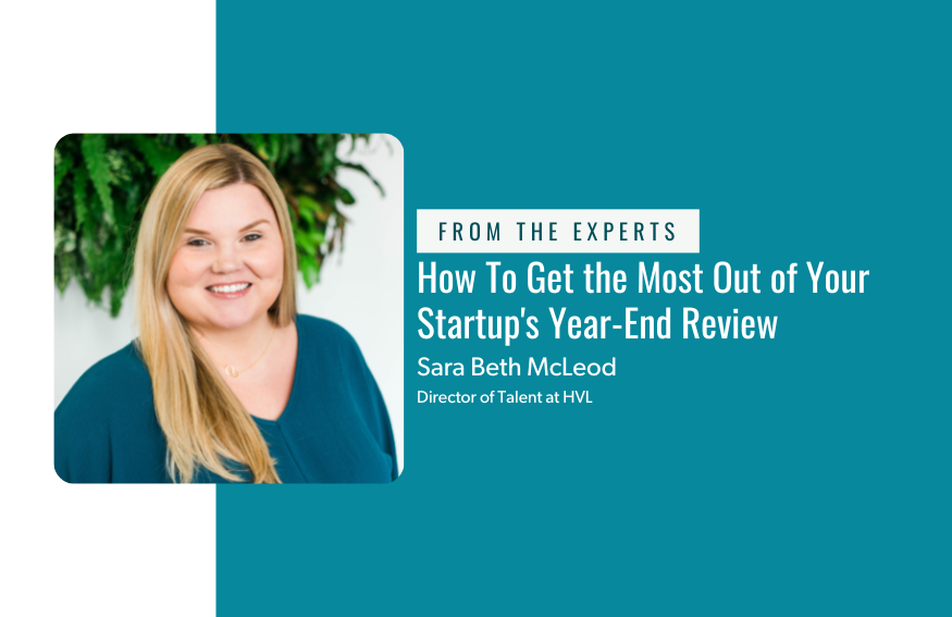 How To Get the Most Out of Your Startup’s Year-End Review