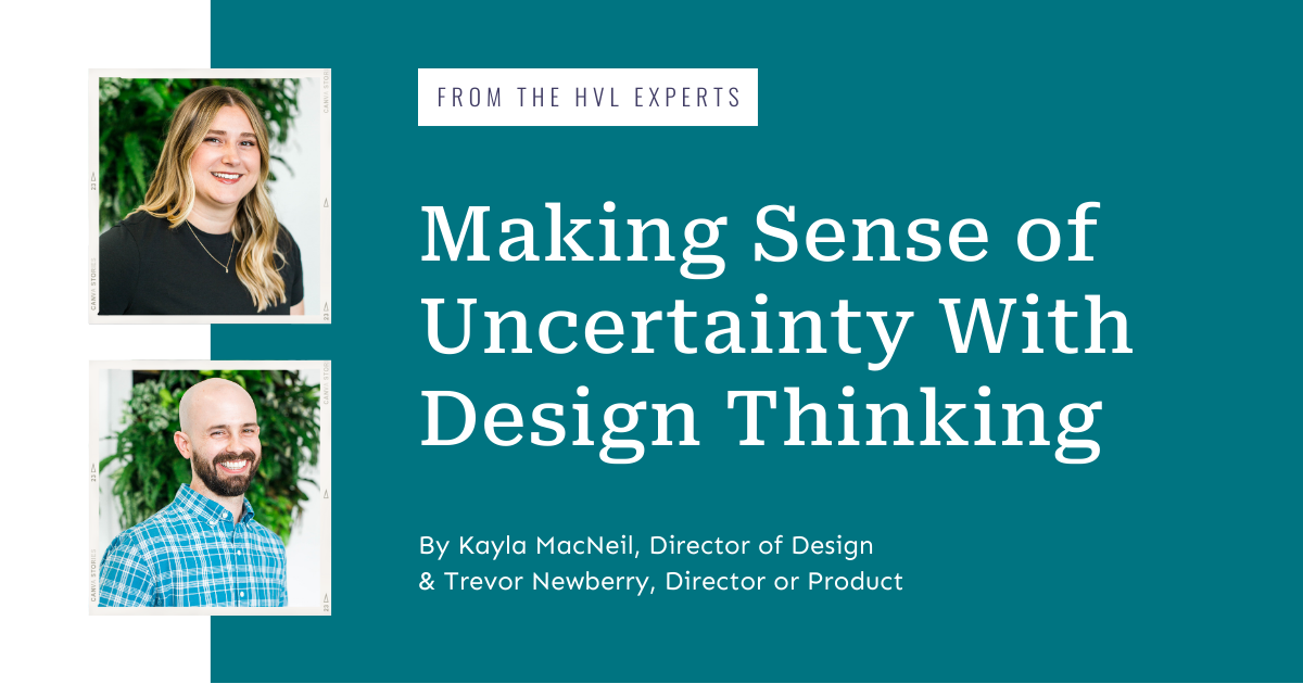 Kayla MacNeil and Trevor Newberry discuss Design Thinking